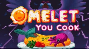 Omelet You Cook Launch Trailer | Wholesome Direct 2025