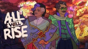 All Will Rise – Official Kickstarter Trailer | Wholesome Direct 2025