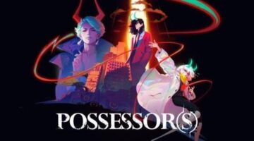 Possessor(s) Blends Striking Style with Narrative Depth | COGconnected