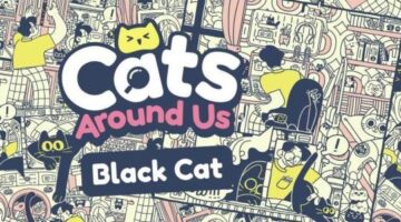Cats Around Us: Black Cat – Official Gameplay Trailer | Southeast Asian Games Showcase 2025