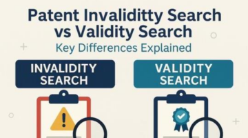 Patent Validity vs Invalidity Search: Full Comparison & Use Cases | InventionIP