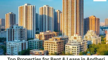 Top Properties for Rent & Lease in Andheri West | Trusted Property Dealers