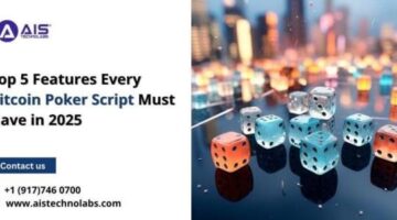 Top 5 Features Every Bitcoin Poker Script Must Have in 2025