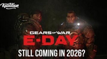 Is Gears of War: E-Day Still On Track For Release In 2026?