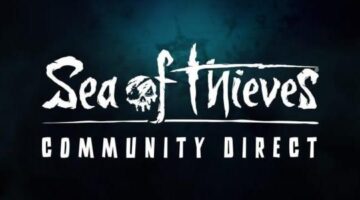 Sea Of Thieves Community Direct – July 2025: What We Learned