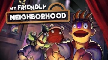 My Friendly Neighborhood Review – Gaming Respawn