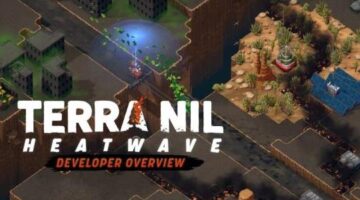Terra Nil Heatwave Developer Overview | New Free Update Coming Aug 7