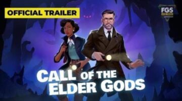 Call of the Elder Gods – Story Trailer – FGS Live From gamescom