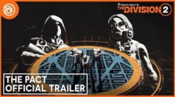 The Division 2: The Pact – Official Launch Trailer