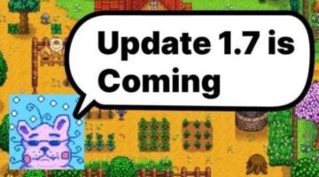 ConcernedApe – Stardew Valley 1.7 Update Is Coming