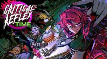 CRITICAL REFLEX TIME showcase set for September 15