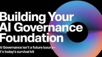 Building Your AI Governance Foundation