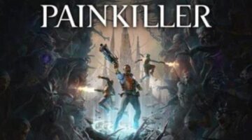 The reimagined action shooter “Painkiller” is out now for PC and consoles
