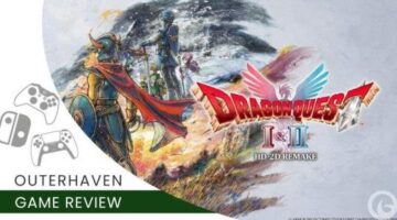 Dragon Quest I + II HD-2D Remake Review (PC) – Power Of Legacy | The Outerhaven