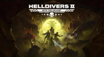 Helldivers 2 –  Into the Unjust: 4.1.1