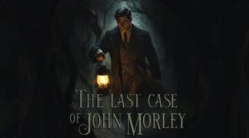 ‘The Last Case of John Morley’ is coming to PC and consoles on November 27th, 2025