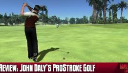 Gamer Limit Review: John Daly’s ProStroke Golf