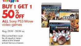 Toys R Us: Buy 1 PS Move game get 1 50% off