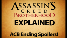 Assassin’s Creed Explained (Brotherhood Ending)