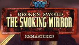 Broken Sword 2 Remastered Heads to PC 2011