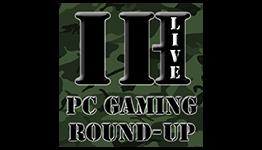 Ironhammers Live – PC Gaming round-up: Episode 35