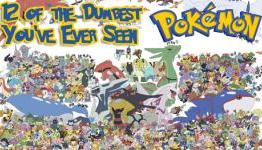 12 of the Dumbest Looking Pokemon You’ve Ever Seen