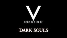 Armored Core V, Dark Souls announced for North America and Europe — Scrawl