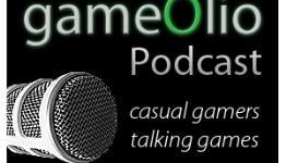 Gameolio Podcast Ep 21: Now in HD