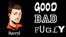 The Good, The Bad, and The Fugly – Episode 1 – GamingUnion.net