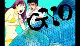 Gyo Horror Manga by Tomie’s Junji Ito Gets Anime
