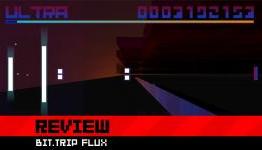 Destructoid: Bit.Trip FLUX Review