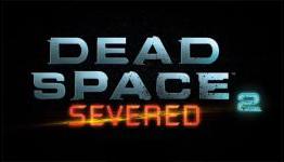 Dead Space 2: Severed DLC Review – GoozerNation
