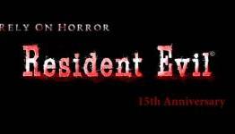 Resident Evil’s 15th Anniversary