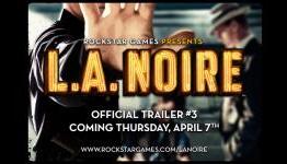 L.A. Noire Official Trailer #3 Is Coming this Thursday, April 7th