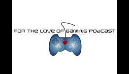 For the Love of Gaming Podcast Episode 59: The Spider-Man Cycle