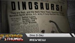 Dino D-Day review | Blistered Thumbs