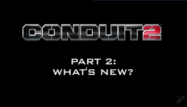 Conduit 2 – High Voltage Interview Part II: What’s New?