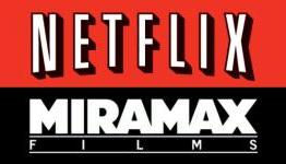 Netflix To Begin Streaming MiraMax Movies