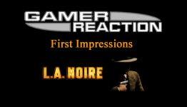 Dianna’s First Impressions of L.A Noire | Gamer Reaction