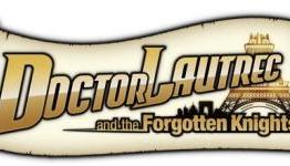 Wiiloveit.com: E3 2011 – Pre-Show Hype: Doctor Lautrec and the Forgotten Knights