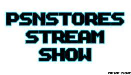PSNStores Stream Show – June 14th 2011