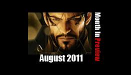 Console Domination’s Month in Preview: August 2011