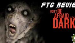 FTG-Nerd Review: Don’t Be Afraid of the Dark (Movie)