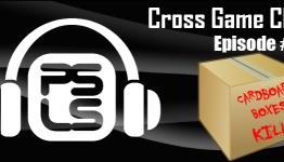 Cross Game Chat #52 – Cardboard Boxes Kill
