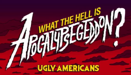 Ugly Americans: Apocalypsegeddon – Review [NoobFeed]