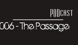 The Passage – GAMElitist Podcast 006