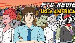 FTG Review: Ugly Americans: Apocalypsegeddon (XBLA)
