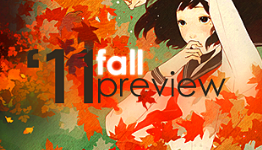 Sekijitsu’s Fall 2011 Anime Preview