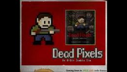 Interview with the Creator of Dead Pixels, John Common