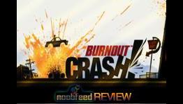 Burnout CRASH! | Repetitive fun times – Review [NoobFeed]